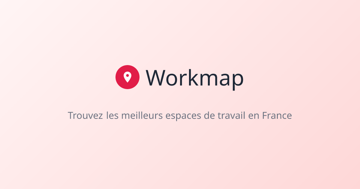 Workmap - Trouvez les meilleurs espaces de travail en France